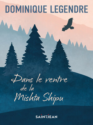cover image of Dans le ventre de la Mishta Shipu
